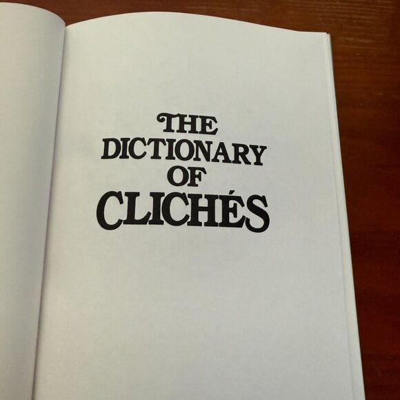 The Dictionary Of Cliches By James Rogers Hardcover - Picture 3 of 5